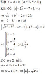 cho z có phần thực là số nguyên và |z|-2|\(\overline{z}\)|=-7 3i z 